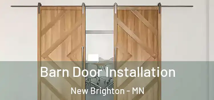 Barn Door Installation New Brighton - MN