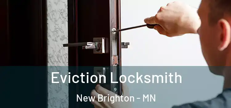 Eviction Locksmith New Brighton - MN