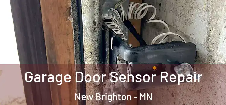 Garage Door Sensor Repair New Brighton - MN