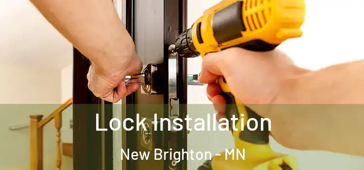 Lock Installation New Brighton - MN