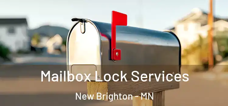 Mailbox Lock Services New Brighton - MN